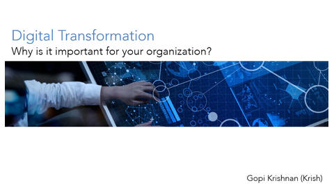 Digital transformation: Why is it important for your organisation by Gopi Krishnan, CIO, Al Hilal Bank