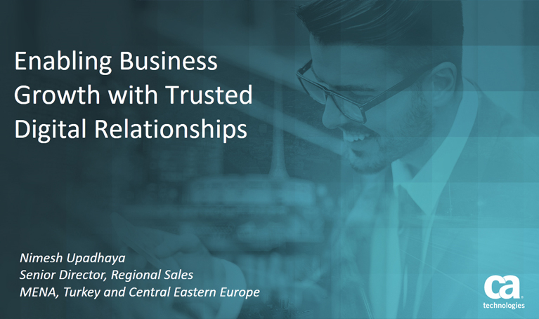 Enabling Business Growth with Trusted Digital Relationships