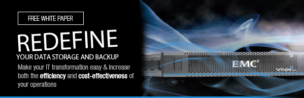 FREE WHITE PAPER : EMC Redefine your storage and backup