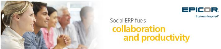 Epicor | Social ERP fuels collaboration and productivity