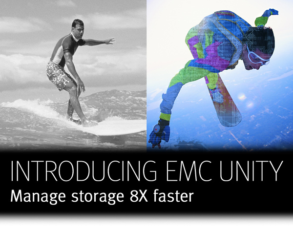 INTRODUCING EMC UNITY:  Manage storage 8x faster